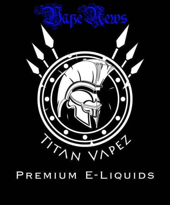 Titan Vapez E-Liquid - новинка на рынке жидкостей  для истинных поклонников парения.