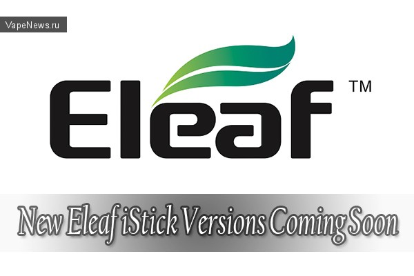 Eleaf  покажет iStick на 75,100 и 150W