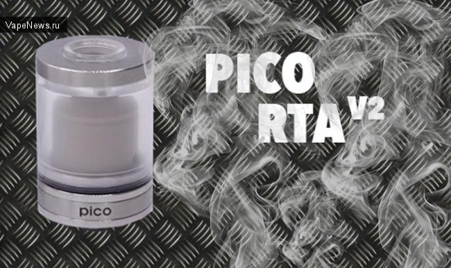 Спустя время... Что же изменилось в Pico RTA. Вторая версия атомайзера от Promist Vapor