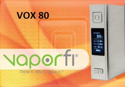 VaporFi VOX 80  - не для нашего брата...