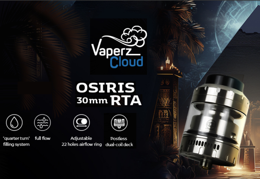 Vaperz Cloud Osiris RTA - "мифическая" серия...